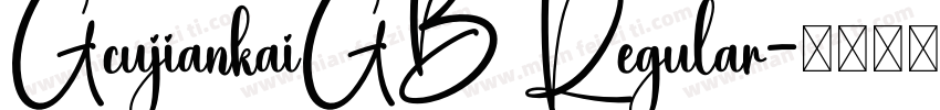 GcujiankaiGB Regular字体转换